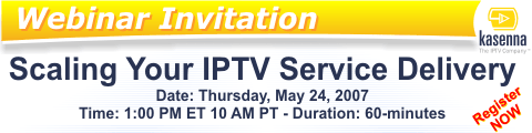Click here to register for the Scaling Your IPTV Service Delivery Webinar