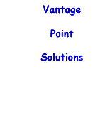 Click here for the overview of the Vantage Point Solutions White Paper that will be provided to all attendees.